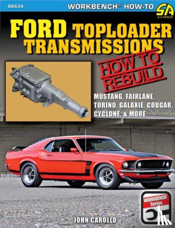 Carollo, John - Ford Toploader Transmissions 1964-1987
