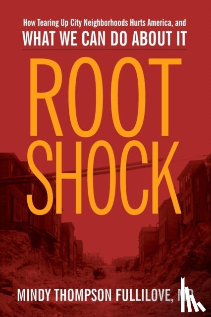 Fullilove, Mindy Thompson - Root Shock