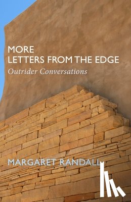 Randall, Margaret - More Letters from the Edge