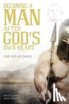 Stewart, Brad, Doyle, Brian - A Man after God's Own Heart