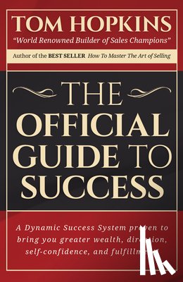 Hopkins, Tom - The Official Guide to Success