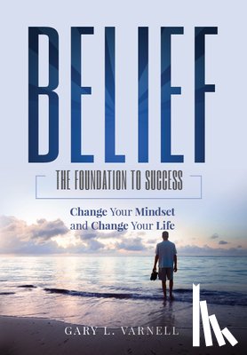Varnell, Gary L. - Belief