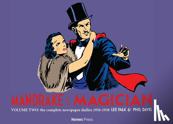 Falk, Lee - Mandrake the Magician: The Complete Newspaper Dailies Volume Two