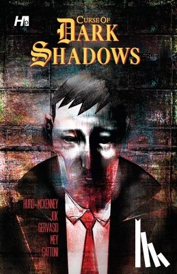 Hurd-McKenney, Craig - The Curse of Dark Shadows Graphic Novel
