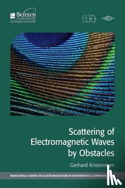 Gerhard (Professor Emeritus, Lund University, Sweden) Kristensson - Scattering of Electromagnetic Waves by Obstacles