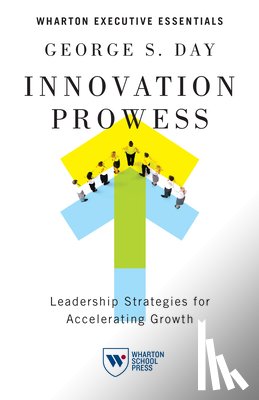 Day, George S. - Innovation Prowess