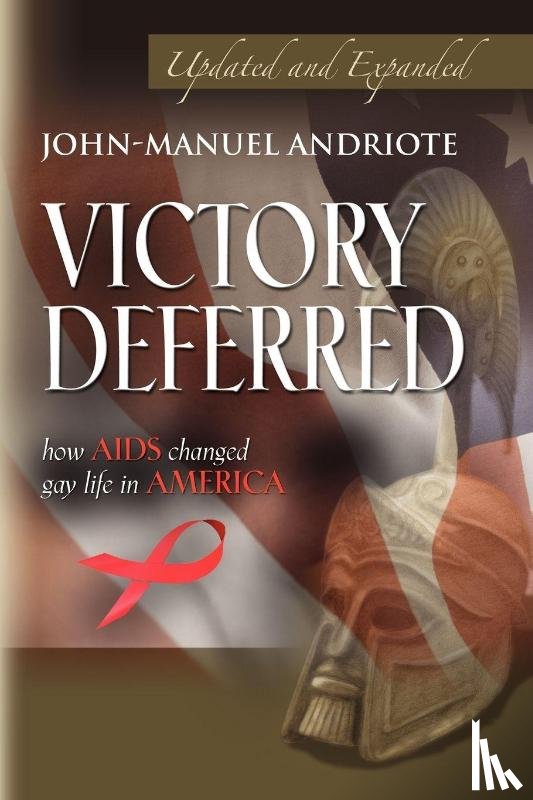 Andriote, John-Manuel - Victory Deferred