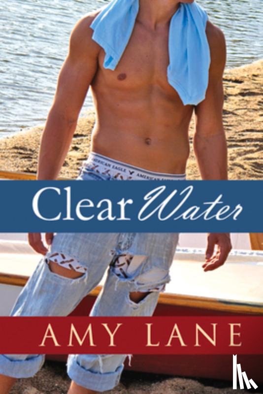 Amy Lane - Clear Water