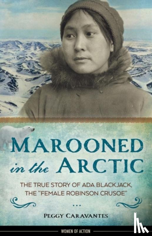 Caravantes, Peggy - Marooned in the Arctic