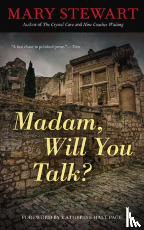 Stewart, Mary - Madam, Will You Talk?: Volume 22