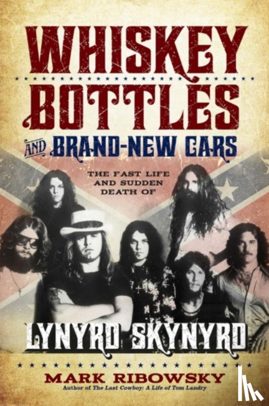 Mark Ribowsky - Whiskey Bottles and Brand-New Cars