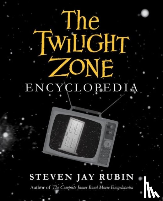 Rubin, Steven Jay - The Twilight Zone Encyclopedia
