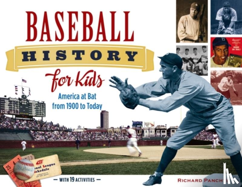 Panchyk, Richard - Baseball History for Kids