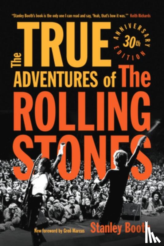 Booth, Stanley - The True Adventures of the Rolling Stones