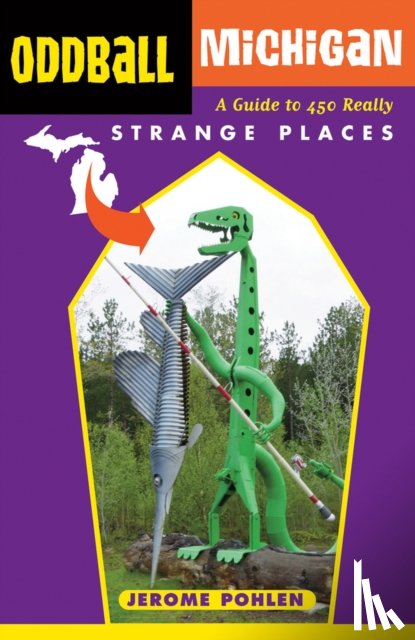 Pohlen, Jerome - Oddball Michigan