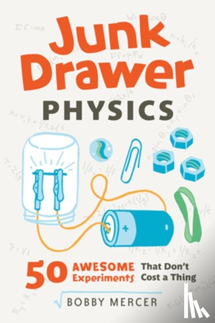 Bobby Mercer - Junk Drawer Physics