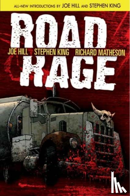 Chris Ryall, Stephen King, Joe Hill, Richard Matheson - Road Rage