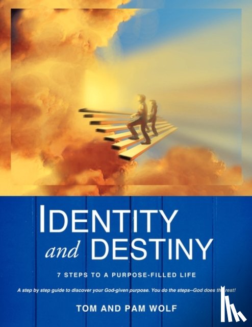 Wolf, Tom, Wolf, Pam - Finding Your God Given Sweet Spot