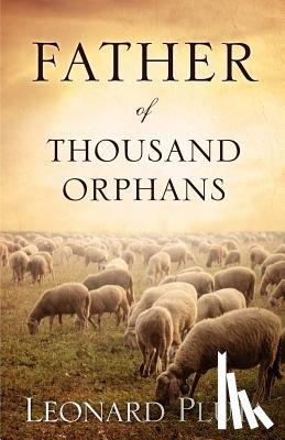 Pluta, Leonard - Father of Thousand Orphans