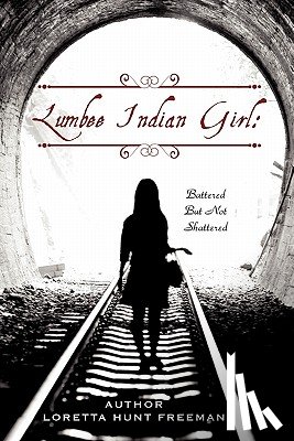 Freeman, Loretta Hunt - Lumbee Indian Girl
