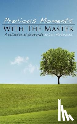 Manternach, Dale - Precious Moments with the Masters