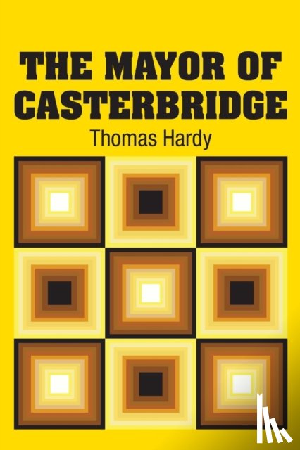 Hardy, Thomas - The Mayor of Casterbridge