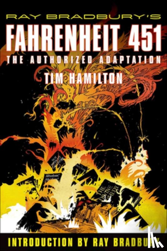 Hamilton, Tim - Ray Bradbury's Fahrenheit 451: The Authorized Adaptation