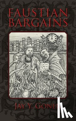 Gonen, Jay y - Faustian Bargains
