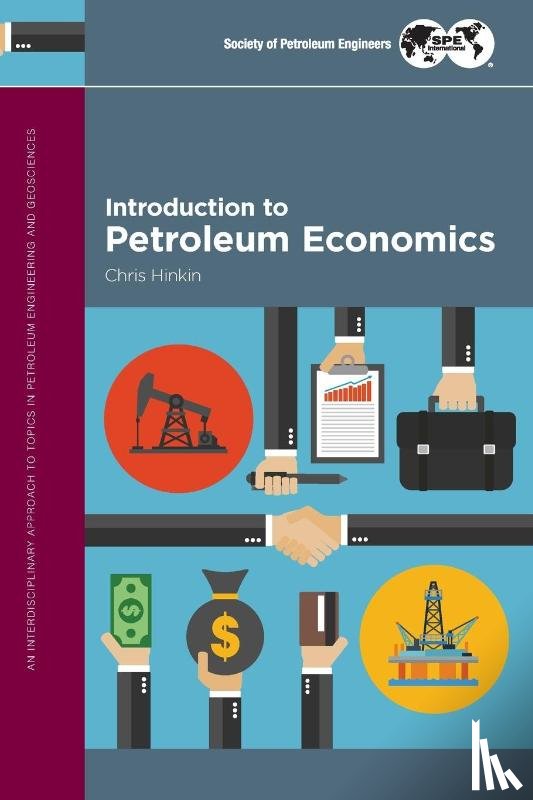 Hinkin, Chris - Introduction to Petroleum Economics