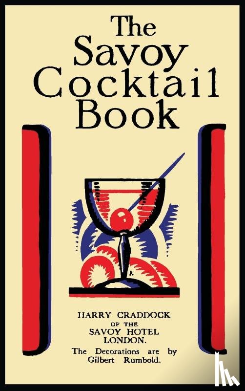 Craddock, Harry - The Savoy Cocktail Book