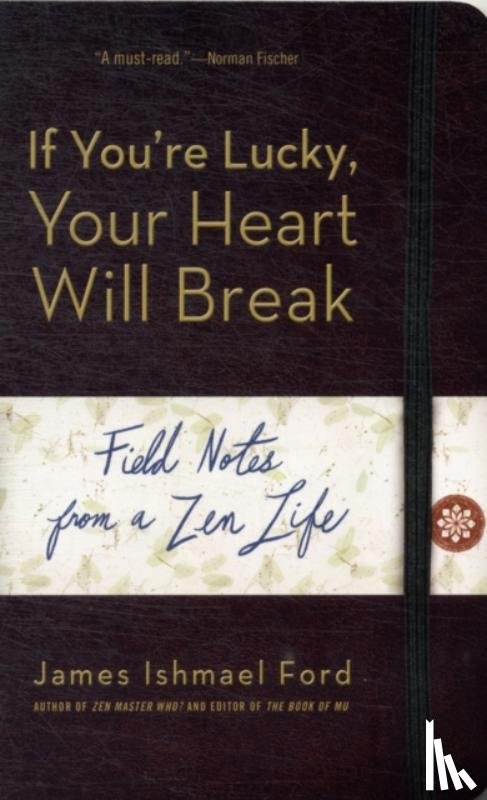 Ford, James Ishmael - If You'Re Lucky, Your Heart Will Break