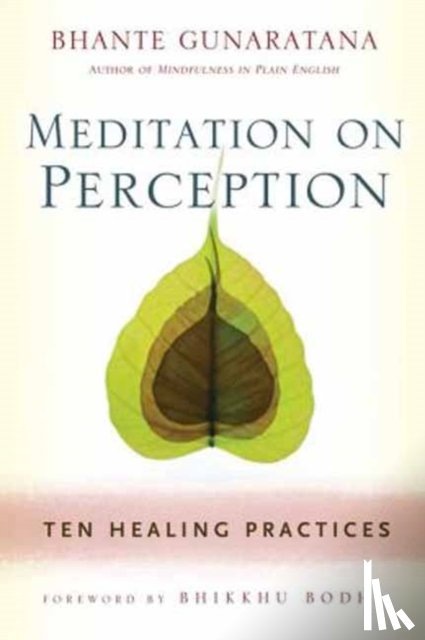 Gunaratana, Henepola - Meditation on Perception