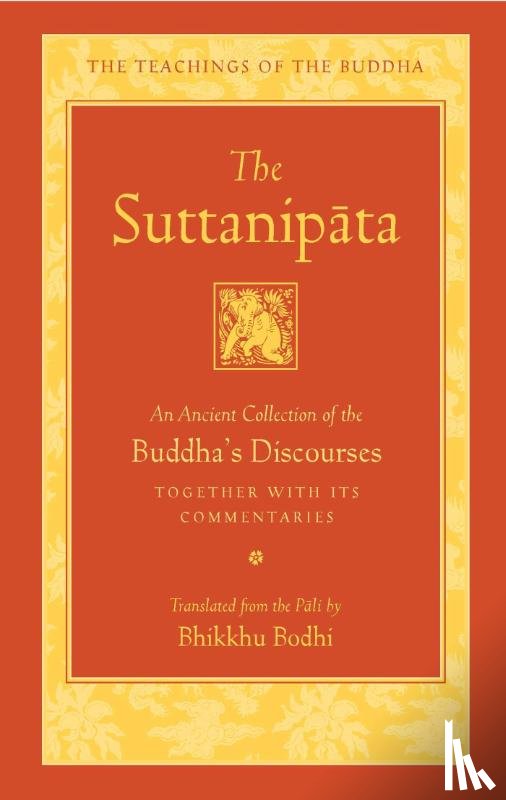 Bodhi, Bhikkhu - The Suttanipata