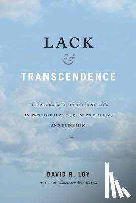 Loy, David R. - Lack and Transcendence