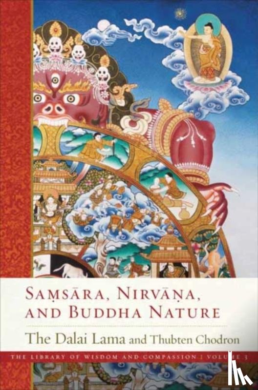 Lama, Dalai, Chodron, Thubten - Samsara, Nirvana, and Buddha Nature