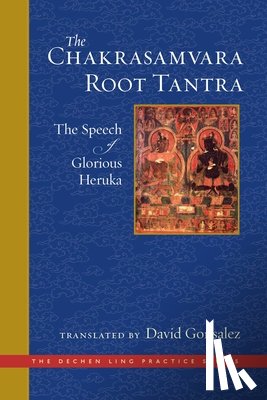 Gonsalez, David - The Chakrasamvara Root Tantra