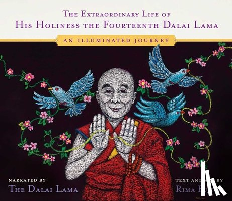 Lama, His Holiness the Dalai, Fujita, Rima - The Extraordinary Life of His Holiness the Fourteenth Dalai Lama