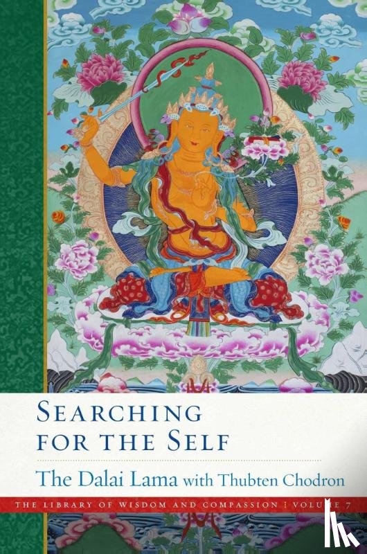 Lama, His Holiness the Dalai, Chodron, Venerable Thubten - Searching for the Self