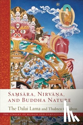 Lama, His Holiness the Dalai, Chodron, Ven. Thubten Chodron - Samsara, Nirvana, and Buddha Nature
