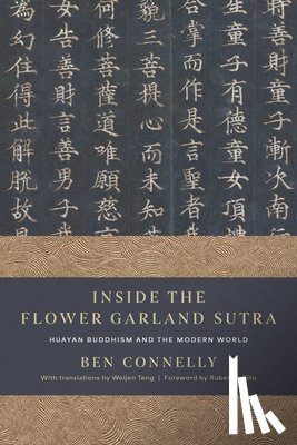 Connelly, Ben - Inside the Flower Garland Sutra