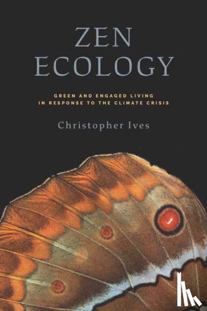 Ives, Christopher - Zen Ecology