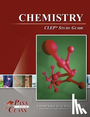 Passyourclass - Chemistry CLEP Test Study Guide