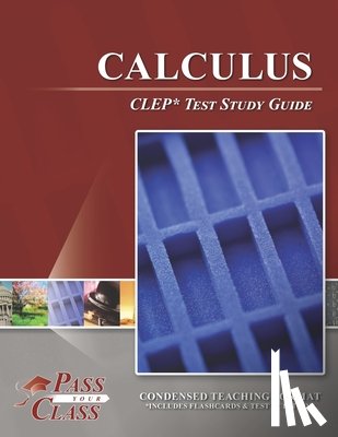 Passyourclass - Calculus CLEP Test Study Guide