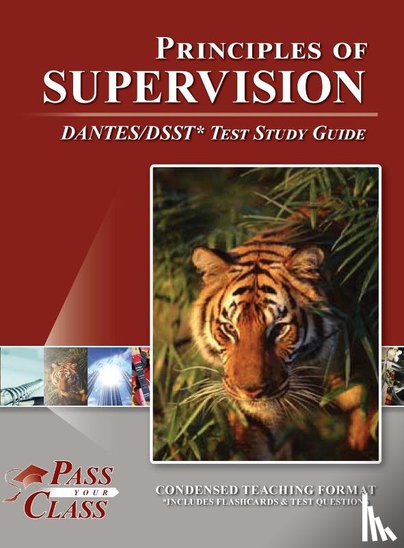 Passyourclass - Principles of Supervision DANTES / DSST Test Study Guide