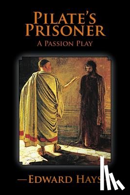 Hays, Edward - Pilate's Prisoner