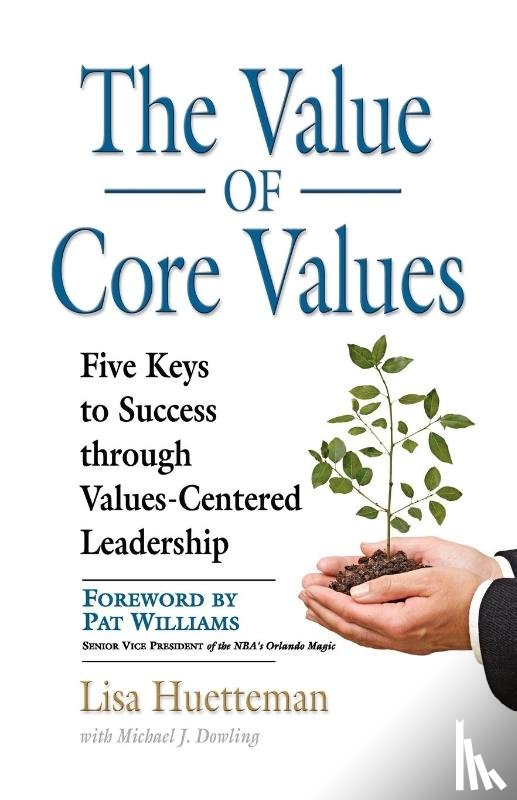 Huetteman, Lisa - THE Value of Core Values