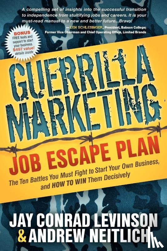 Levinson, Jay Conrad, Neitlich, Andrew - Guerrilla Marketing Job Escape Plan