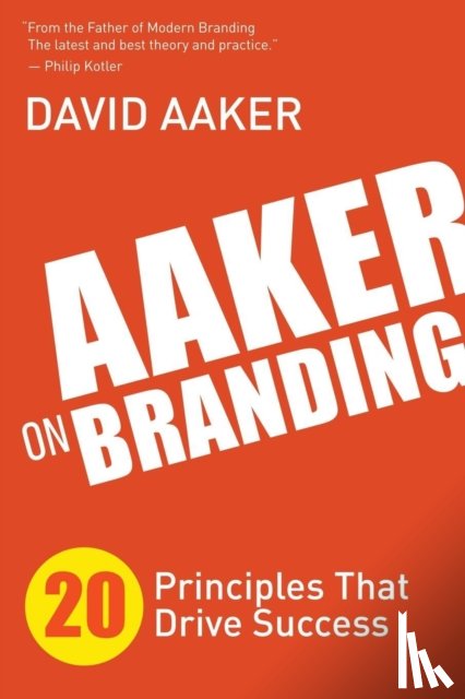 Aaker, David - Aaker on Branding