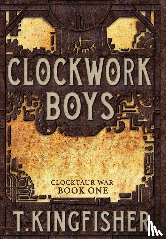 Kingfisher, T - Clockwork Boys