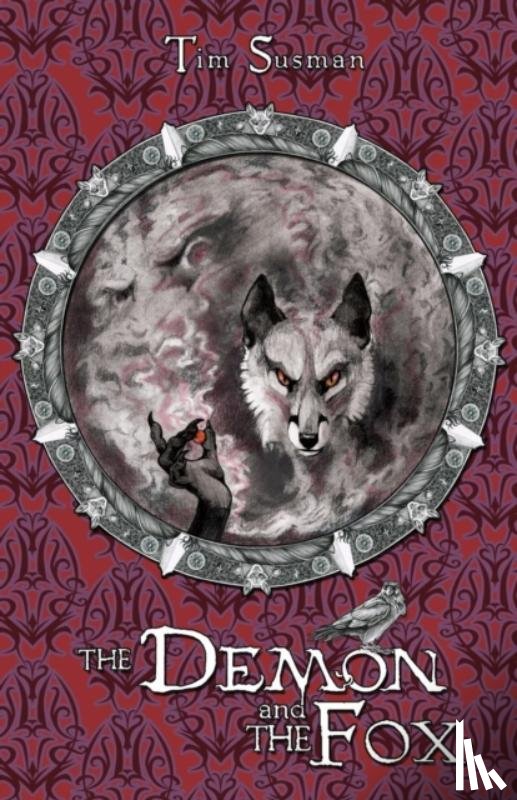 Susman, Tim - The Demon and the Fox